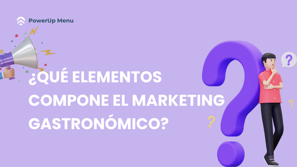 ¿Qué elementos componen el marketing gastronómico?