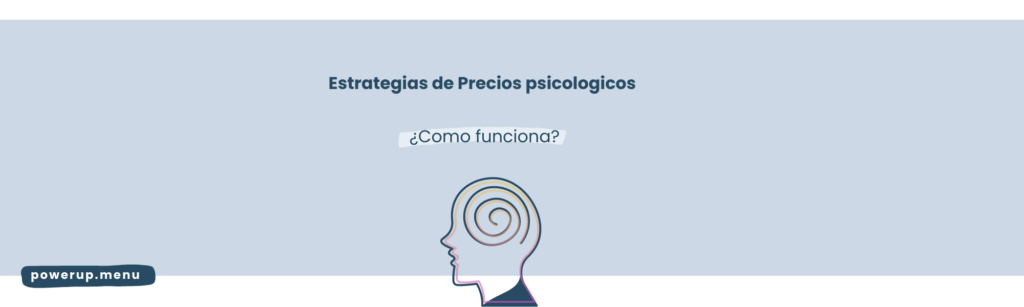 Estrategias de Precios psicologicos